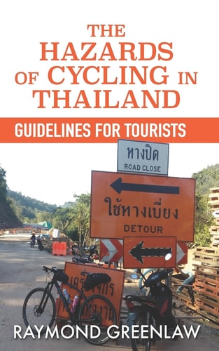 The Hazards of Cycling in Thailand Guidelines for Tourists