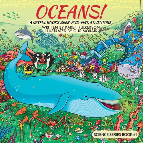 Oceans! A Kayful Books Seek-And-Find Adventure
