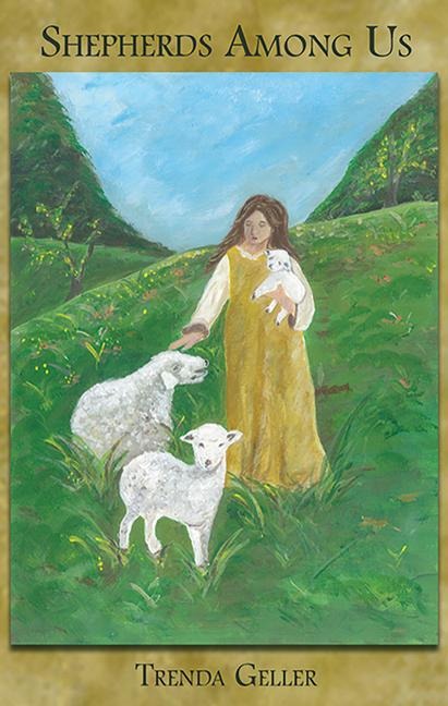 Shepherds Among Us: A Poetic Memoir