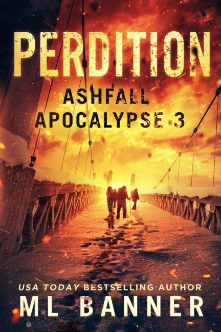 PERDITION: An Apocalyptic Thriller