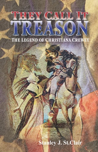 They Call It Treason The Legend of Christiana Crewey