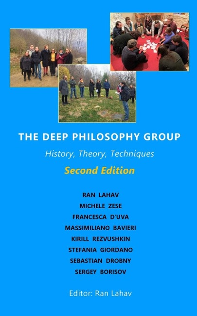 The Deep Philosophy Group (2nd Edition): History, Theory, Techniques