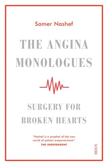 The Angina Monologues: Surgery for Broken Hearts