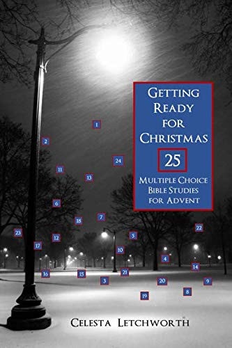 Getting Ready for Christmas 25 Multiple Choice Bible Studies for Advent
