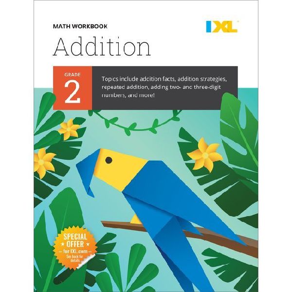 IXL Math Workbook: Grade 2 Addition