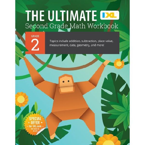 The Ultimate Grade 2 Math Workbook: Multi-Digit Addition, Subtraction, Place Value, Measurement, Data, Geometry, Perimeter, Counting Money, and Time for Classroom or Homeschool Curriculum