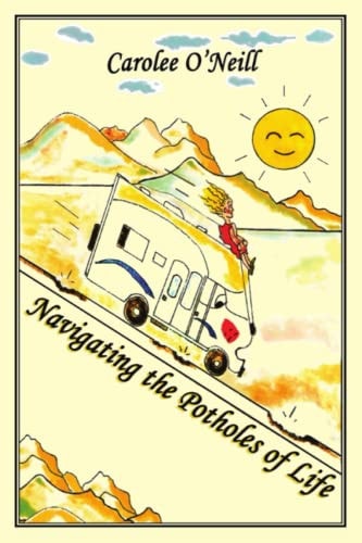 Navigating the Potholes of Life