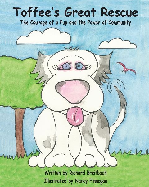 Toffees Great Rescue: The Courage of a Pup and the Power of Community