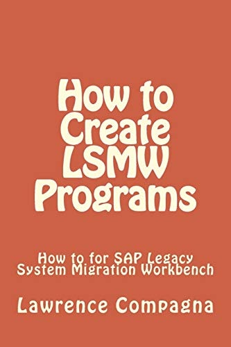 How To Create LSMW Programs