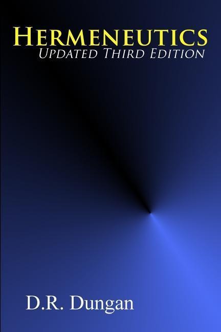 Hermeneutics: Updated Third Edition
