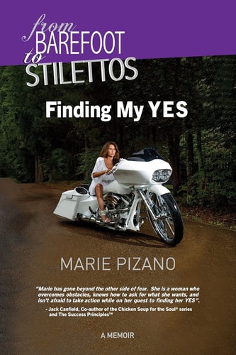 From Barefoot to Stilettos Finding My YES