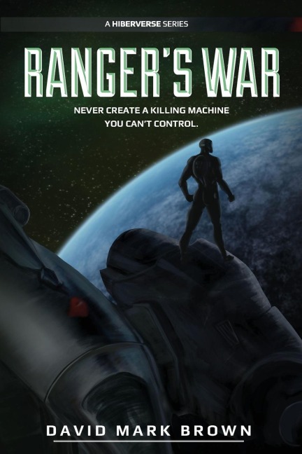 Rangers War, Season One: A Hiberverse Series