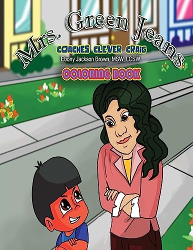 Mrs. GreenJeans Coaches Clever Craig A Coloring Book