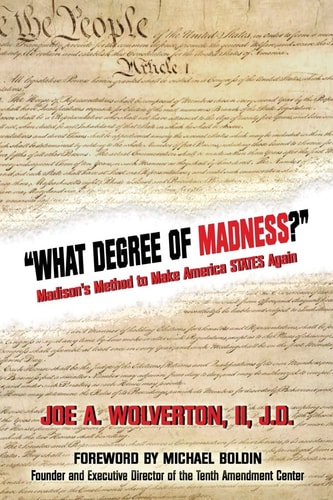 What Degree of Madness? Madison's Method to Make America STATES Again