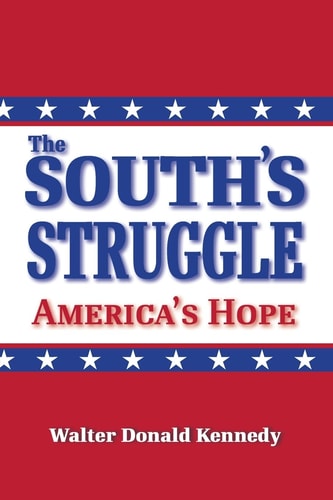 The South's Struggle America's Hope