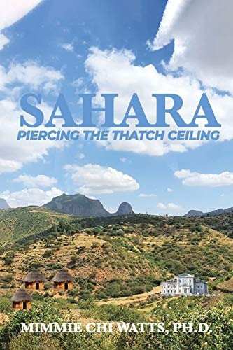 Sahara Piercing the Thatch Ceiling