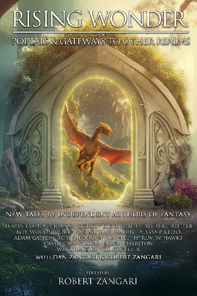 Rising Wonder: Portals & Gateways to Other Realms