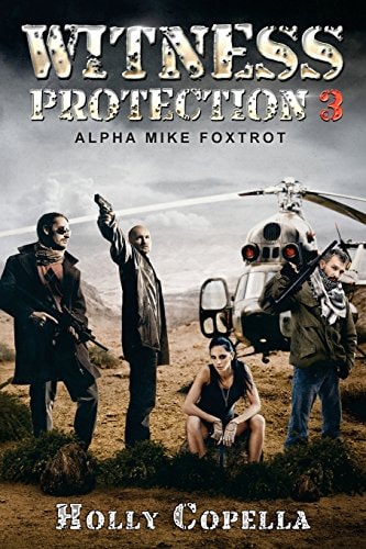 Witness Protection 3 Alpha Mike Foxtrot