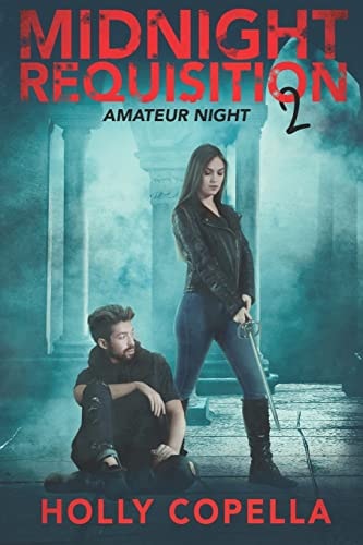 Midnight Requisition 2 Amateur Night
