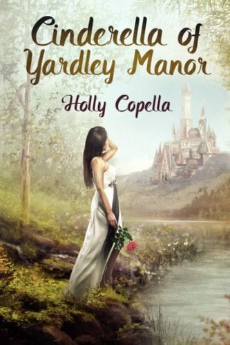 Cinderella of Yardley Manor