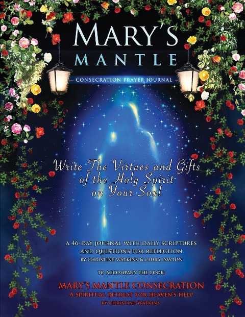 Marys Mantle Consecration: Prayer Journal