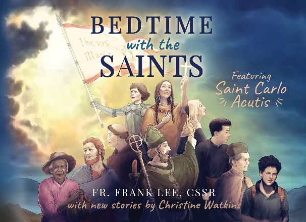 Bedtime with the Saints: Featuring Saint Carlo Acutis