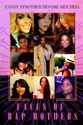 Faces of Rap Mothers