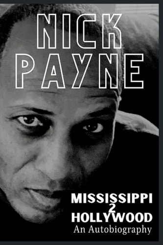 Mississippi 2 Hollywood An Autobiography