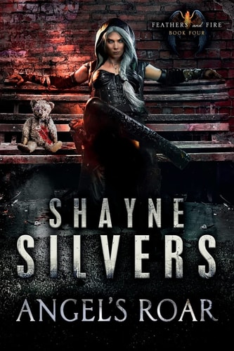 Angel's Roar Feathers and Fire Book 4