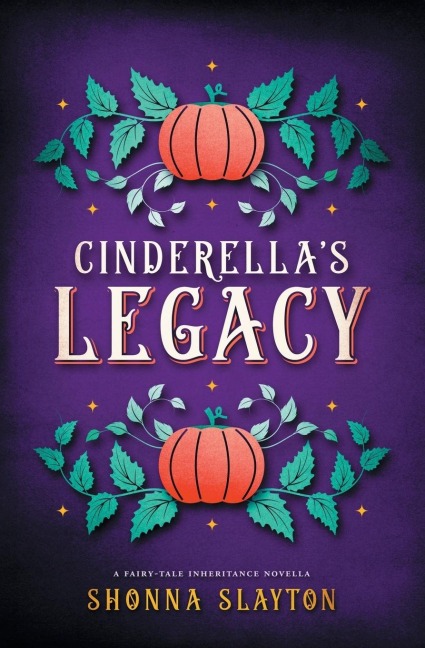 Cinderellas Legacy