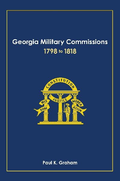 Georgia Military Commissions, 1798 to 1818
