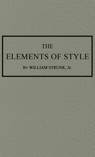 The Elements of Style: The Original 1920 Edition