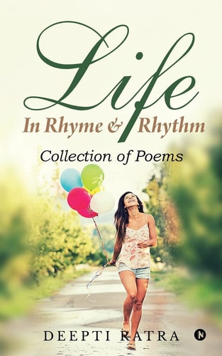 Life - In Rhyme & Rhythm Collection of Poems
