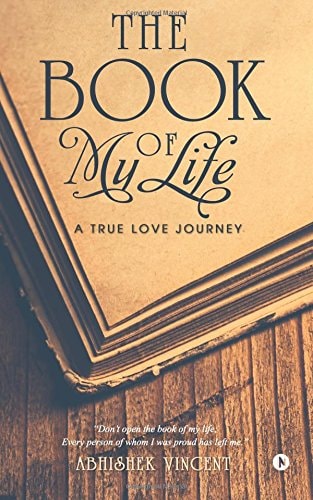 The Book of My Life A True Love Journey