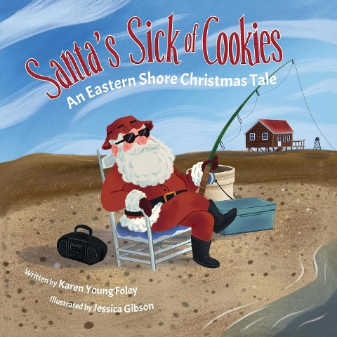 Santas Sick of Cookies: An Eastern Shore Christmas Tale