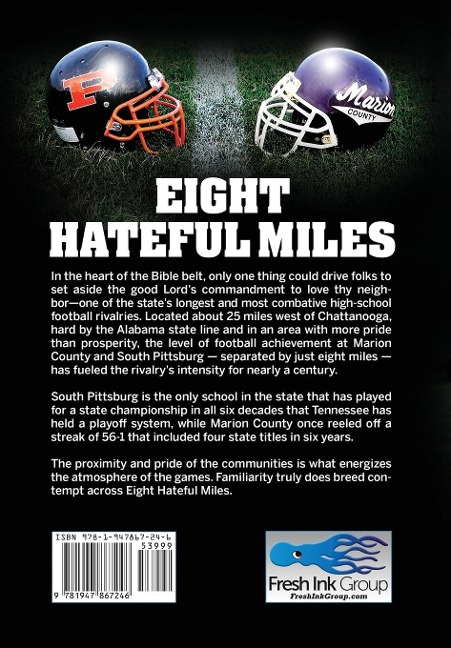 Eight Hateful Miles: A Sideline Pass to Tennessees Fiercest Rivalry