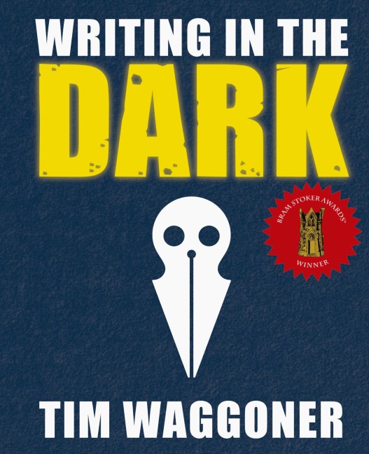 Writing in the Dark