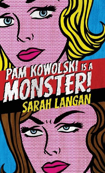 Pam Kowolski is a Monster