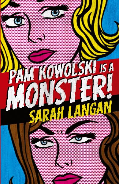 Pam Kowolski is a Monster