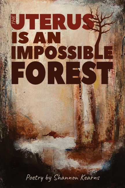 The Uterus is an Impossible Forest