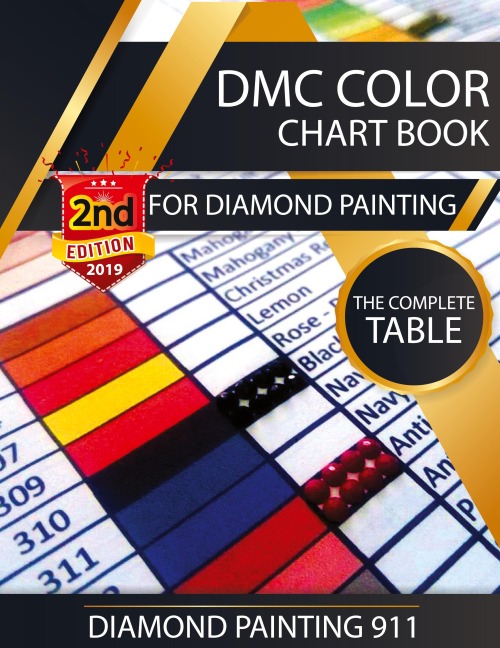 DMC Color Chart Book for Diamond Painting: The Complete Table: 2019 DMC Color Card