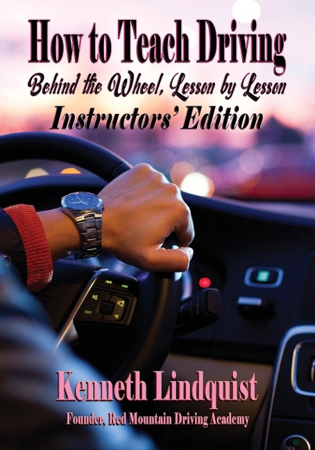 How to Teach Driving: Instructors Edition