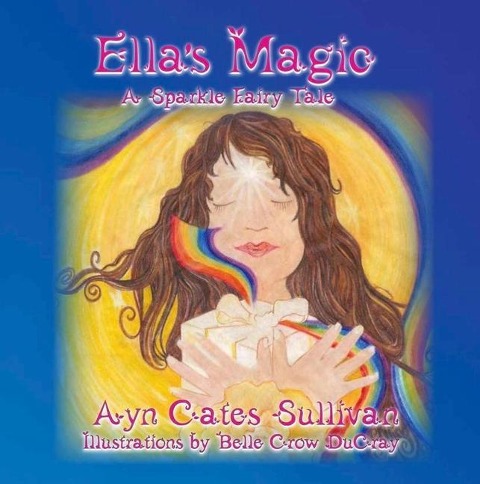 Ellsa Magic: A Sparkle Fairy Tale