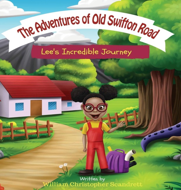 The Adventures of Old Swifton Road: Lees Incredible Journey