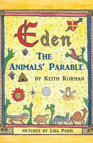 Eden The Animal's Parable