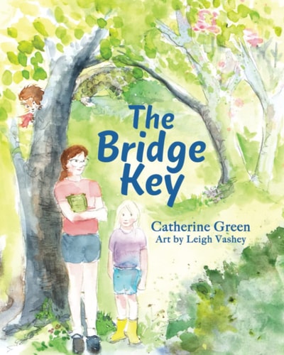 The Bridge Key A Visionary Tale