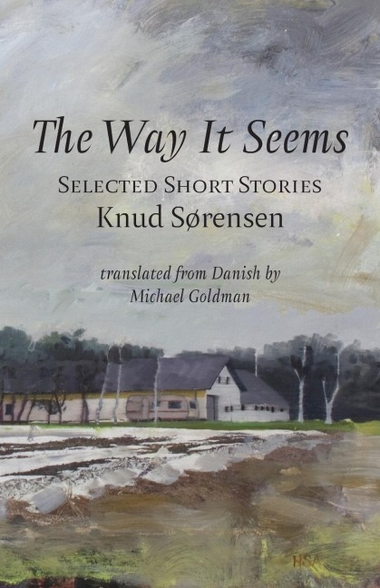 The Way It Seems: Selected Short Stories