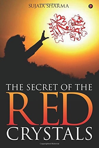 The Secret of the Red Crystals