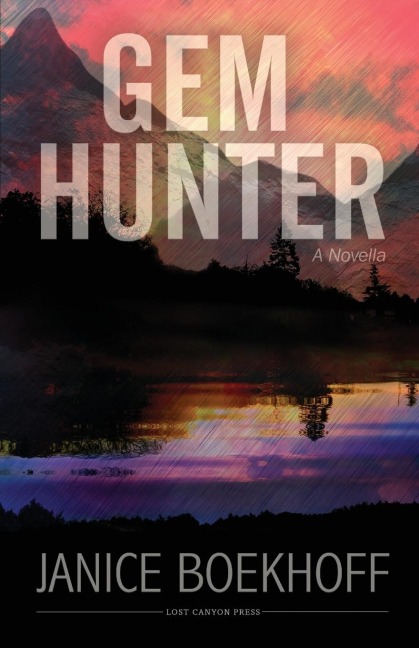 Gem Hunter: A Novella