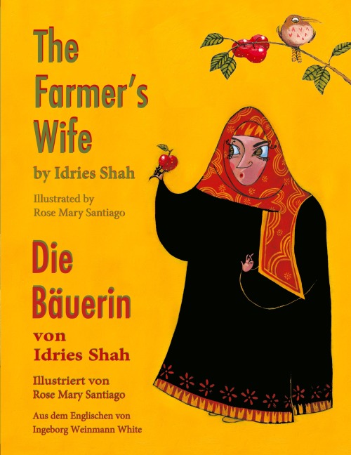 The Farmers Wife -- Die Bäuerin: Bilingual English-German Edition / Zweisprachige Ausgabe Englisch-Deutsch
